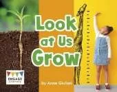 Look at Us Grow