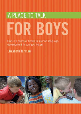 A Place to Talk for Boys