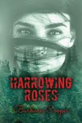 Harrowing Roses: : A Novella