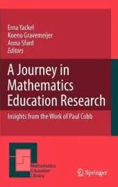 A Journey in Mathematics Education Research: Insights from the Work of Paul Cobb