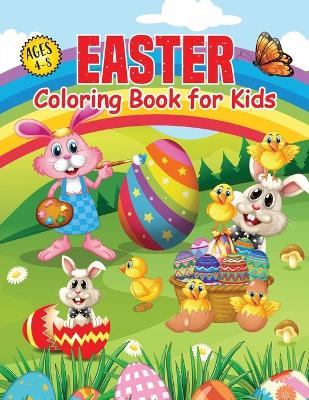 Easter Coloring Book: for Kids Ages 4-8