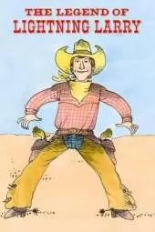 The Legend of Lightning Larry