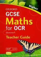 Oxford GCSE Maths for OCR: Higher Teacher's Guide