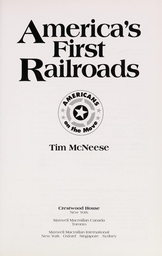 America's First Railroads: Americans on the Move