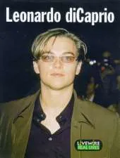 Livewire Real Lives Leonardo DiCaprio