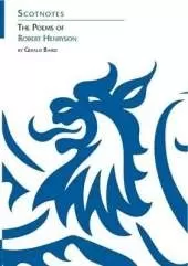 The Poems of Robert Henryson: (Scotnotes Study Guides)