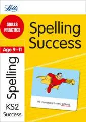 Skills Practice Spelling Success Age 9-11