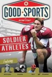 Soldier Athletes: Good Sports