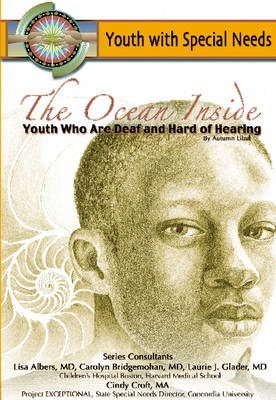 The Ocean Inside: Youth Who are Deaf and Hard of Hearing