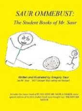Saur Ommebust: The Student Books of Mr. Saur