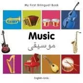 My First Bilingual Book -  Music (English-Urdu)