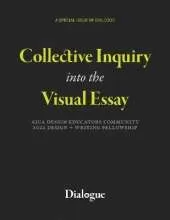 Collective Inquiry into the Visual Essay: AIGA Design Educators Community 2022 Design + Writing Fellowship