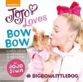JoJo Loves BowBow: A Day in the Life of the World's Cutest Canine