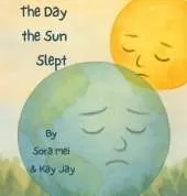 The Day The Sun Slept: The Earth's Silent Plea
