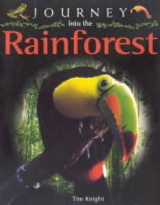 Journey to the Rainforest