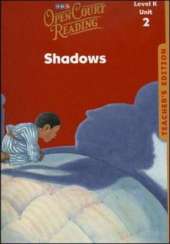 Open Court Reading, Teacher's Edition, Unit 2, Grade K