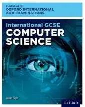 International GCSE Computer Science (9210): Student Book