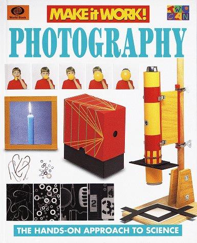 Photography: Make It Work