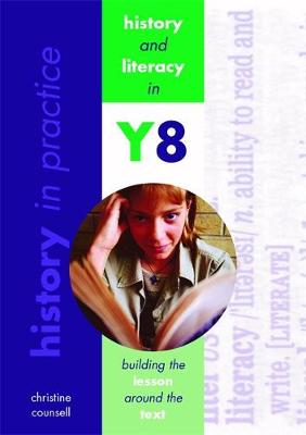 History In Practice: History and Literacy in Y8