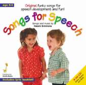 Songs for Speech: Original, Funky Songs for Speech Development and Fun!