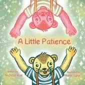 A Little Patience