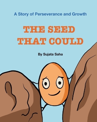The Seed That Could