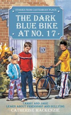 Dark Blue Bike At No. 17: Tammy and Jake learn about Friendship and Bullying
