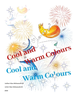 Cool and Warm Colours