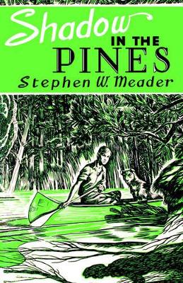 Shadow in the Pines