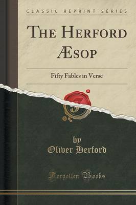 The Herford A sop: Fifty Fables in Verse (Classic Reprint)