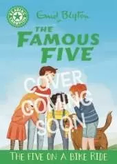 Reading Champion: The Famous Five: The Five on a Bike Ride: Green Band 5
