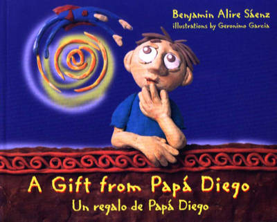 A Gift from Papa Diego / Un Regalo De Papa Diego: English and Spanish