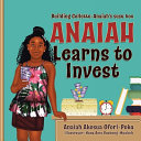 Anaiah Learns to Invest: Building Collette-Anaiah's Susu Box