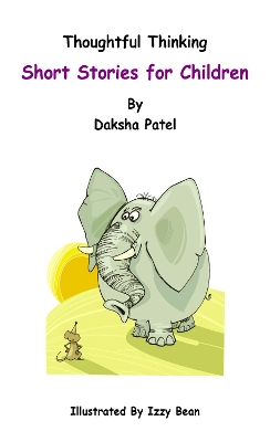 Thoughtful Thinking – Short Stories for Children