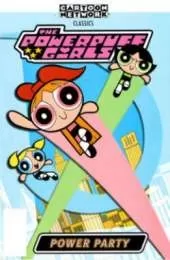 Powerpuff Girls Classics Volume 1: Power Party