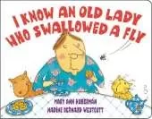 I Know an Old Lady Who Swallowed a Fly