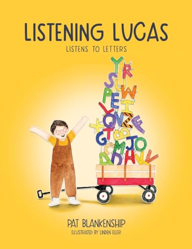 Listening Lucas Listens to Letters