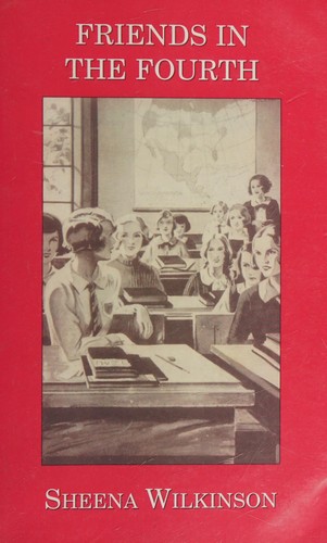 Friends in the Fourth: Girls' School and College Friendships in Twentieth-Century British Fiction