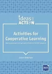 Activities for Cooperative Learning: Making groupwork and pairwork effective in the ELT classroom. Book with photocopiable materials
