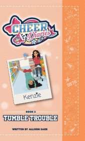 Tumble Trouble: A Cheer Diaries Story
