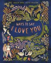 Ways to Say I Love You
