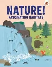 Fascinating Habitats