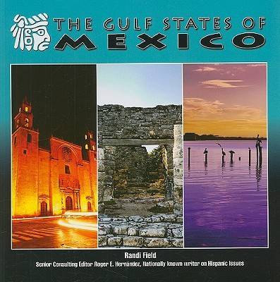 The Gulf States of Mexico