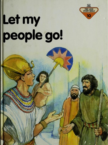 Let My People Go!