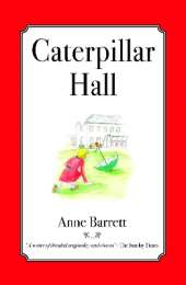Caterpillar Hall: A classic children's novel rediscovered