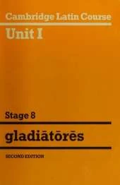 Cambridge Latin Course 1: Stage 8