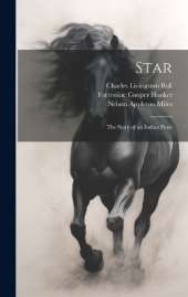 Star: The Story of an Indian Pony