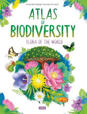 Atlas of Biodiversity. Flora of the World