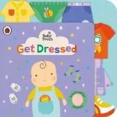 Baby Touch: Get Dressed: A touch-and-feel playbook