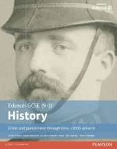Edexcel GCSE (9-1) History Crime and punishment through time, c1000–present Student Book